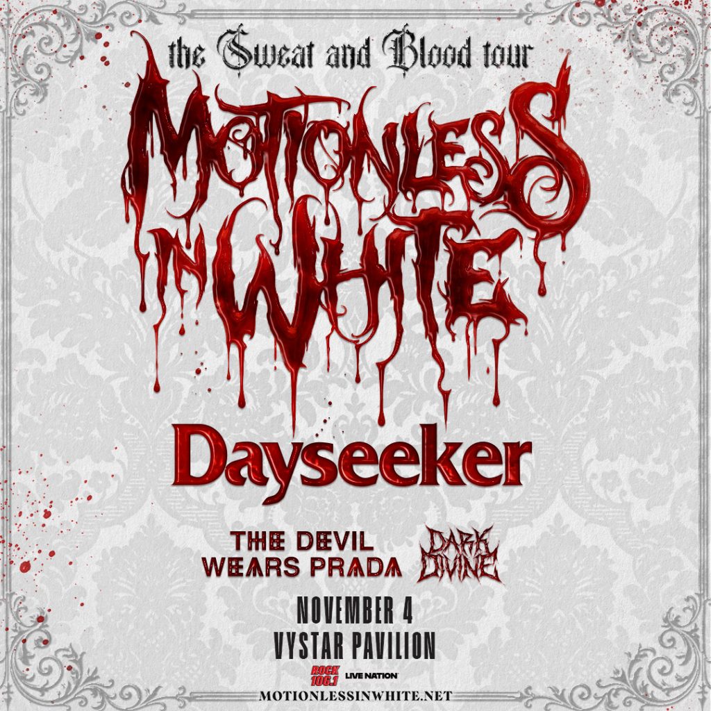 Rock 106.1 Presents Motionless In White 